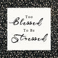 Too Blessed By Yvonne Coleman Burney - Black