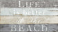Framed Small - Life Better Beach By Kelly Donovan - Pearl Silver